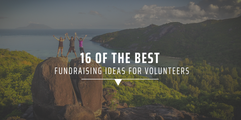 16 of the best fundraising ideas for volunteers